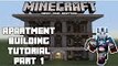 Minecraft Xbox One: Apartment Building Tutorial - Part 1 (Xbox,Ps,PC,PE)