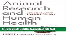 Ebook Animal Research and Human Health: Advancing Human Welfare Through Behavioral Science (Decade