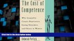 Big Deals  The Cost of Competence: Why Inequality Causes Depression, Eating Disorders, and Illness