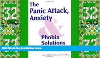 Big Deals  The Panic Attack Anxiety-Phobia Solutions Handbook  Free Full Read Most Wanted