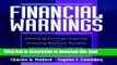 Books Financial Warnings: Detecting Earning Surprises, Avoiding Business Troubles, Implementing