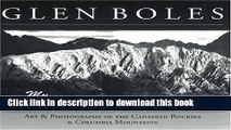 Books Glen Boles: My Mountain Album: Art   Photography of the Canadian Rockies   Columbia