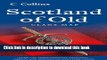 Ebook Scotland Of Old: Clans Map Of Scotland New Edition Full Online