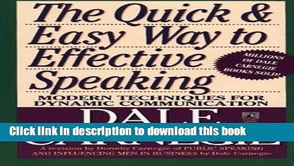Books The Quick and Easy Way to Effective Speaking Free Online