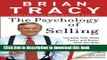Ebook The Psychology of Selling: Increase Your Sales Faster and Easier Than You Ever Thought