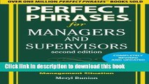 Ebook Perfect Phrases for Managers and Supervisors, Second Edition (Perfect Phrases Series) Free