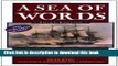 Books A Sea of Words: A Lexicon and Companion to the Complete Seafaring Tales of Patrick O Brian