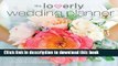 Books Loverly Wedding Planner: The Modern Couple s Guide to Simplified Wedding Planning Free