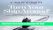 Books Turn Your Ship Around!: A Workbook for Implementing Intent-Based Leadership in Your