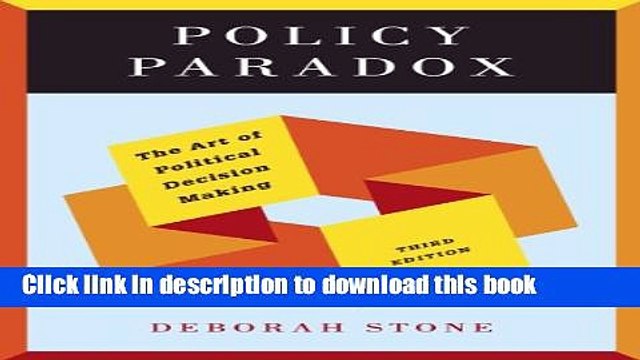 Ebook Policy Paradox The Art Of Political Decision Making Third Edition Full Online Video Dailymotion