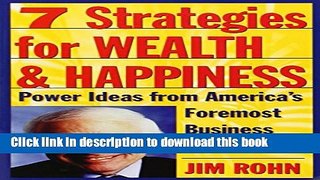 Books 7 Strategies for Wealth   Happiness: Power Ideas from America s Foremost Business