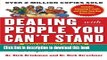 Books Dealing with People You Can t Stand, Revised and Expanded Third Edition: How to Bring Out