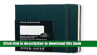 Ebook Moleskine 2015-2016 Weekly Notebook, 18M, Large, Tide Green, Hard Cover (5 x 8.25) Full Online