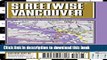 Books Streetwise Vancouver Map - Laminated City Center Street Map of Vancouver, Canada: Folding
