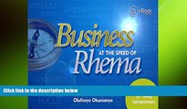 FREE PDF  BUSINESS AT THE SPEED OF RHEMA : Economics for Young Entrepreneurs  FREE BOOOK ONLINE