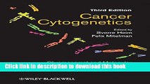 Books Cancer Cytogenetics: Chromosomal and Molecular Genetic Abberations of Tumor Cells Full Online
