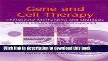 Ebook Gene and Cell Therapy: Therapeutic Mechanisms and Strategies, Second Edition, Revised and