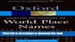 Books Concise Oxford Dictionary of World Place-Names Full Online