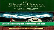 Books 101 Classic Homes of the Twenties: Floor Plans and Photographs (Dover Architecture) Free