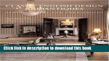 [Read PDF] Classic English Design and Antiques: Period Styles and Furniture Download Online