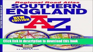 Ebook Southern England Regional Road Atlas Full Online