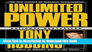 Books Unlimited Power: The New Science Of Personal Achievement Full Online