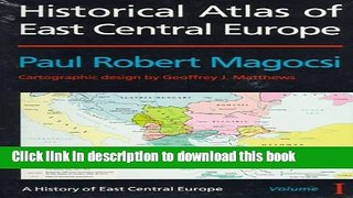 Ebook Historical Atlas of East Central Europe Full Online