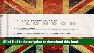Books Philip s Street Atlas of London. Free Online