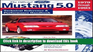 PDF  The Official Ford Mustang 5.0: Technical Reference   Performance Handbook, 1979-1993  Free