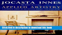 [Read PDF] Applied Artistry: A Complete Guide to Decorative Finishes for Your Home Download Free