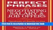 Ebook Perfect Phrases for Negotiating Salary and Job Offers: Hundreds of Ready-to-Use Phrases to