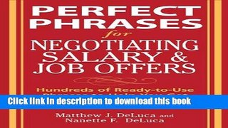 Ebook Perfect Phrases for Negotiating Salary and Job Offers: Hundreds of Ready-to-Use Phrases to