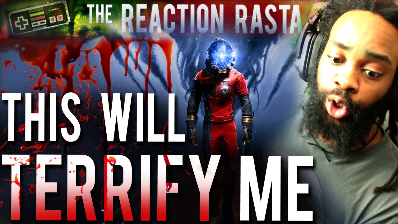 Prey – Official Gameplay Trailer - REACTION & DISCUSSION – THIS WILL TERRIFY ME!