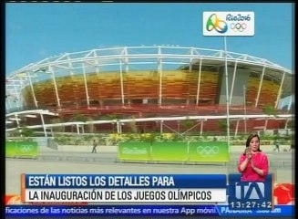 Están listos los detalles para la inauguración de los Juegos Olímpicos