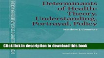 Books Determinants of Health: Theory, Understanding, Portrayal, Policy (International Library of