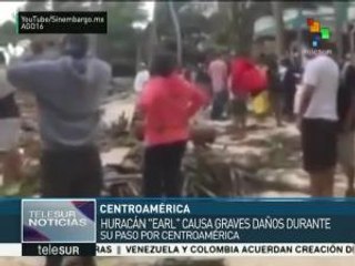 Huracán “Earl” deja daños a su paso por Centroamérica