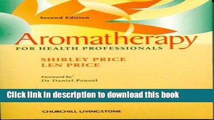 Ebook Aromatherapy For Health Professionals Free Online