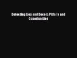 [PDF] Detecting Lies and Deceit: Pitfalls and Opportunities Read Online