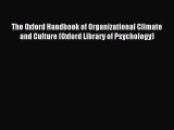 [PDF] The Oxford Handbook of Organizational Climate and Culture (Oxford Library of Psychology)