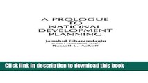 [Read PDF] A Prologue to National Development Planning (Contributions in Economics and Economic