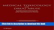 Books Medical Toxicology of Drug Abuse: Synthesized Chemicals and Psychoactive Plants Free Download