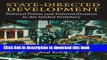 Ebook State-Directed Development: Political Power and Industrialization in the Global Periphery