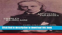 Ebook Artificial Paradises: Baudelaire s Masterpiece on Hashish Free Download