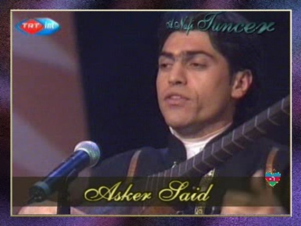 Asker SAİD - Yanık Kerem