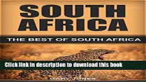Ebook South Africa: The Best Of South Africa Travel Guide Full Online