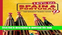Books Let s Go Spain, Portugal   Morocco: The Student Travel Guide Free Online