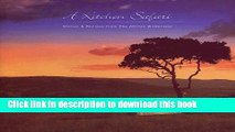 Ebook A Kitchen Safari: Stories and Recipes From the African Wilderness Free Online