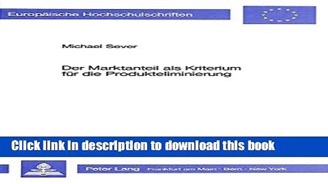 [PDF] Der Marktanteil als Kriterium fÃ¼r die Produkteliminierung: Eine Analyse auf der Grundlage