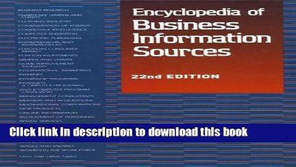 [Read  e-Book PDF] Encyclopedia of Business Information Sources  Read Online