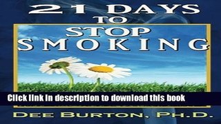 Ebook 21 Days to Stop Smoking Free Online